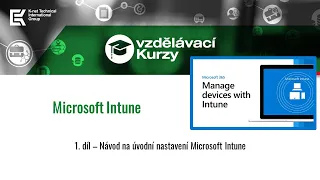 Intune 1 - Návod na úvodní nastavení Microsoft Intune | K-net