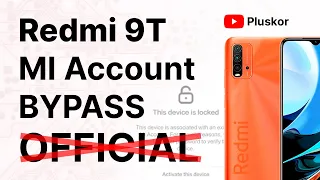 Redmi 9T обход mi аккаунта! Неофициальный способ!