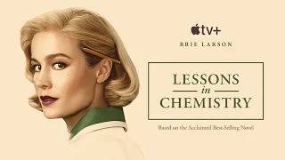 Apple TV+: Lessons in Chemistry at PaleyFest Fall TV Previews 2023