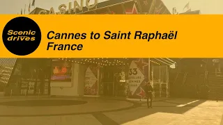 Cannes to Saint Raphaël in France - Slow TV. Scenic drives - The road trip quarterly