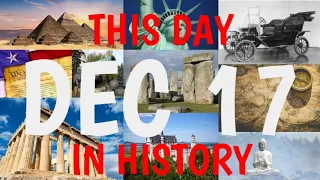 December 17 - This Day in History