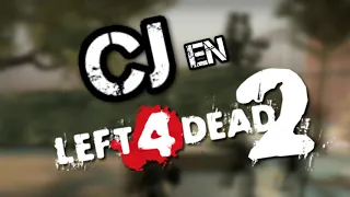 CJ EN LEFT 4 DEAD 2 I Punto Muerto (Capitulo 4) Loquendo 2020