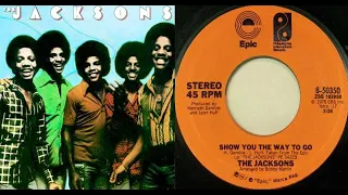 ISRAELITES:The Jacksons - Show You The Way To Go 1976 {Extended Version}