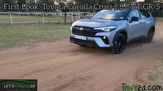 First Look: 2023 Toyota Corolla Cross GR-S #LetsTorqueZA #MotoringFamily #iloveza❤🇿🇦 #AfterFajrGrind