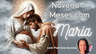 NOVENA 9 MESES COM MARIA  -  19/05     #novena #oração #novemesescommaria #9mesescommaria