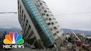 Deadly Earthquake Topples Buildings In Taiwan | NBC News