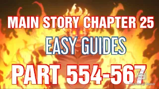 MAIN STORY CHAPTER 25 | PART 554-567 | EASY GUIDES | SEVEN DEADLY SINS GRAND CROSS | 7DS Grand Cross