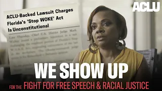 The Fight for Free Speech and Racial Justice - We Show Up - ACLU