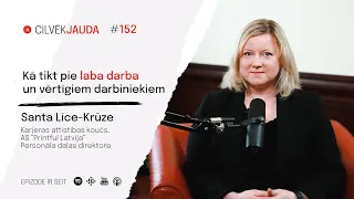 Kā tikt pie laba darba un vērtīgiem darbiniekiem - SANTA LĪCE-KRŪZE