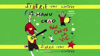 Manu Chao - Sibérie M'était Contéee (Full Album)