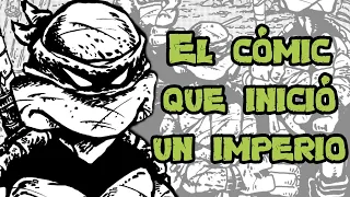 Las Tortugas Ninja - El cómic que creó un IMPERIO. Review y opinión