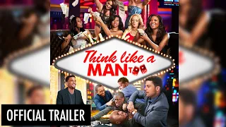Think Like A Man Too | Official HD Trailer
