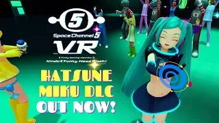 Space Channel 5 VR: HATSUNE MIKU DLC First Impressions | Out Now For PSVR!