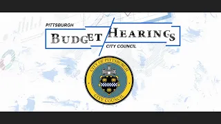 Pittsburgh City Council Budget Hearings - 11/30/22