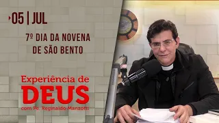 Experiência de Deus | 05-07-2021 | 7º Dia da Novena de São Bento