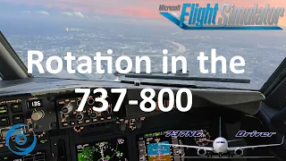 Rotation in the 737-800 - What's different and why? | Real 737 Pilot