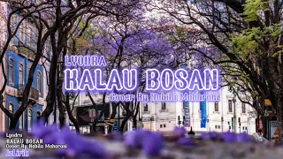 Lyodra - Kalau Bosan (Lyric Video) | Cover By Nabila Maharani