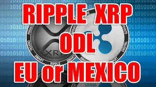 Ripple XRP Создаст Новый Коридор ODL Между ЕС И Мексикой