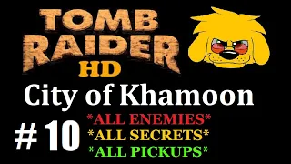 TR1 - All Pickups, All Enemy Kills, All Secrets - (Level 10) City of Khamoon