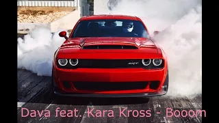 Dava feat. Kara Kross - Booom