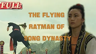 【ENG SUB】The Flying Ratman of Song Dynasty | Action/Wuxia | China Movie Channel ENGLISH