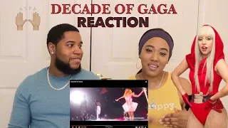 Lady Gaga - DECADE OF GAGA | REACTION 🙌🏾