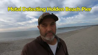 Metal Detecting Holden Beach Pier