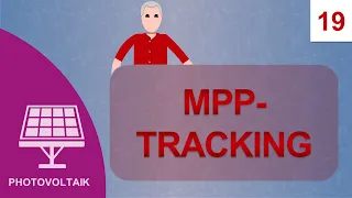 MPP-Tracking: Kurs Photovoltaik #19