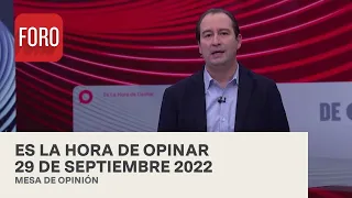 Es La Hora de Opinar - Programa completo: 29 de septiembre 2022