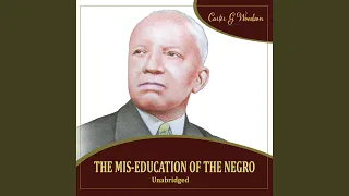 Chapter 6: The Mis-Education of the Negro