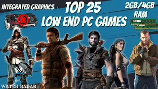 TOP 25 Best Low End PC Games | Intel HD Graphics | 2GB RAM✔️| 4GB RAM✔️