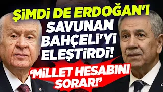 Bülent Arınç Şimdi de Erdoğan'ı Savunan Bahçeli'yi Eleştirdi! 'Millet Hesabını Sorar!' | KRT Haber
