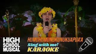 HUMUHUMUNUKUNUKUAPUA'A (Ryan's part only - Karaoke) from High School Musical 2