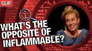 QI | What's The Opposite Of Inflammable?