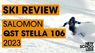 2023 Salomon QST Stella 106 Review - Newschoolers Ski Test