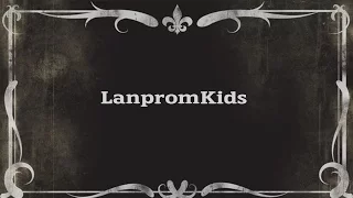 LanpromKids Немое Кино