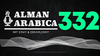 "SACH UND SACHGESCHICHTEN" - Podcast mit Staiy und Dekarldent | Alman Arabica #332