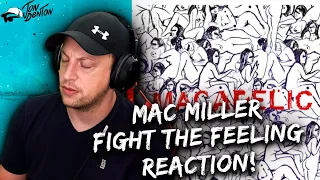 Mac Miller - Fight The Feeling ft. Kendrick Lamar, Iman Omari REACTION!! (first time hearing)