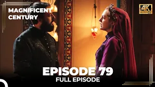 Magnificent Century Episode 79 | English Subtitle (4K)