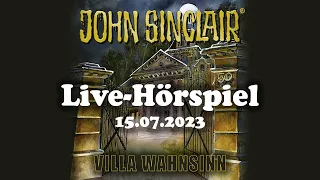 "Villa Wahnsinn" - Das Live-Hörspiel - John Sinclair