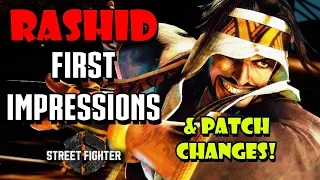 Rashid is here to cause Chaos! Patch Notes & Character Impressions - Street Fighter 6