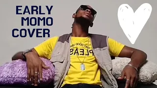 Vector - "Early Momo" ft GoodGirl LA Cover By Aigbeh D'Gong
