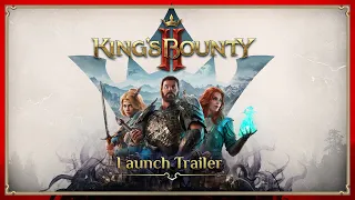 King's Bounty II — Launch Trailer