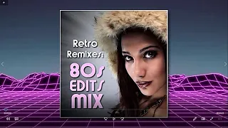 80s Retro Remixes Classic Hits Megamix