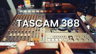 Why The Tascam 388 Is My Favorite Piece Of Gear