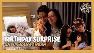 BIRTHDAY SURPRISE UNTUK MAMA ANDAH