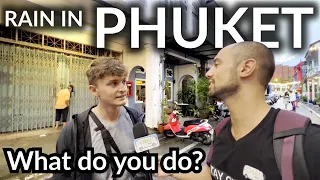 Phuket FLOODING, RAIN ALL DAY. What do you do? STREET interview tourist in Phuket, Thailand 2022