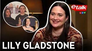 Lily Gladstone thanks her first-grade play for her acting career | Etalk Interview