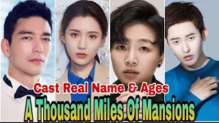 A Thousand Miles of Mansions Chinese Drama Cast Real Name & Ages | Zhang Tian Ai, Birgit BY ShowTime