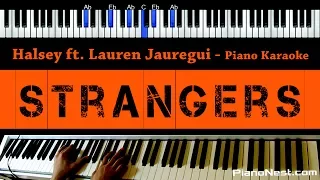 Halsey - Strangers ft Lauren Jauregui - Piano Karaoke / Sing Along / Cover with Lyrics